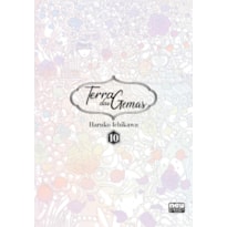 TERRA DAS GEMAS (HOUSEKI NO KUNI): VOLUME 10
