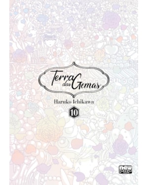 Terra das gemas (houseki no kuni): volume 10