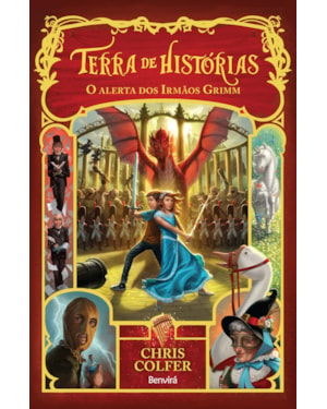 TERRA DE HISTÓRIAS 3: O ALERTA DOS IRMÃOS GRIMM