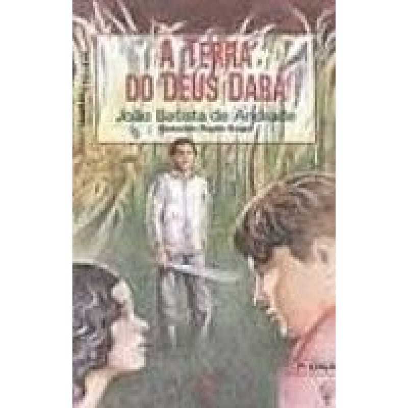 TERRA DO DEUS DARA, A
