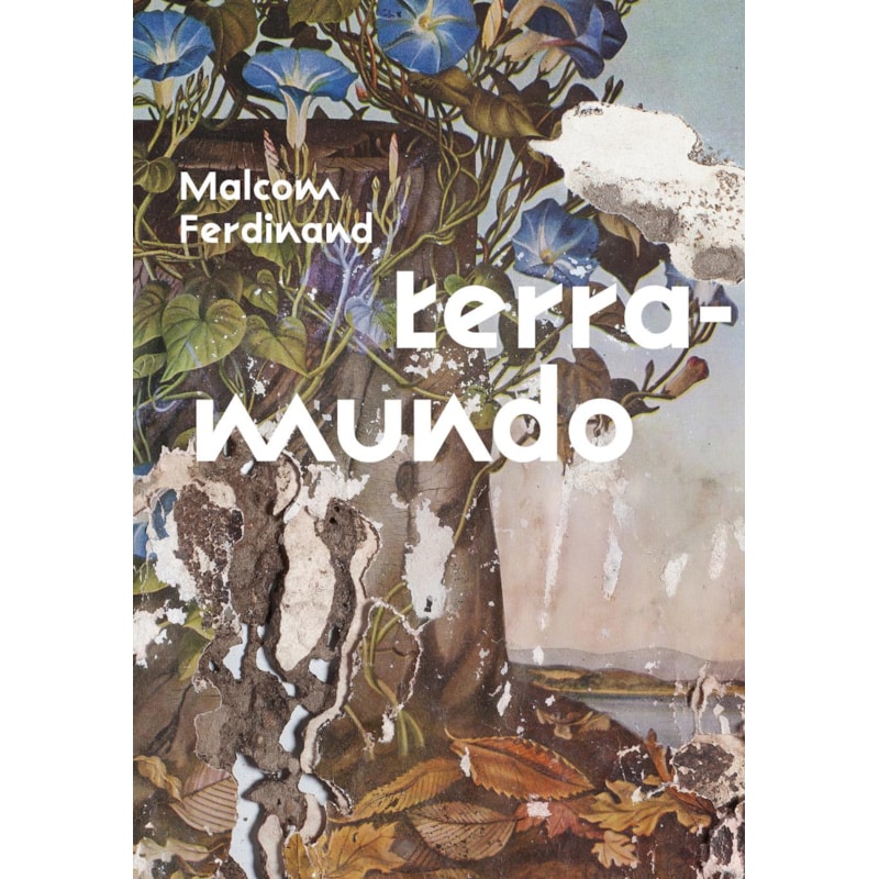 TERRA-MUNDO: PARA DESFAZER O HABITAR COLONIAL