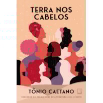 TERRA NOS CABELOS