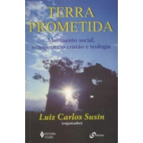 TERRA PROMETIDA - MOVIMENTO SOCIAL.