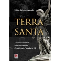 TERRA SANTA - A CONFESSIONALIDADE RELIGIOSA