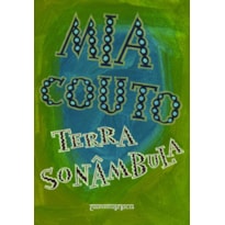 TERRA SONÂMBULA
