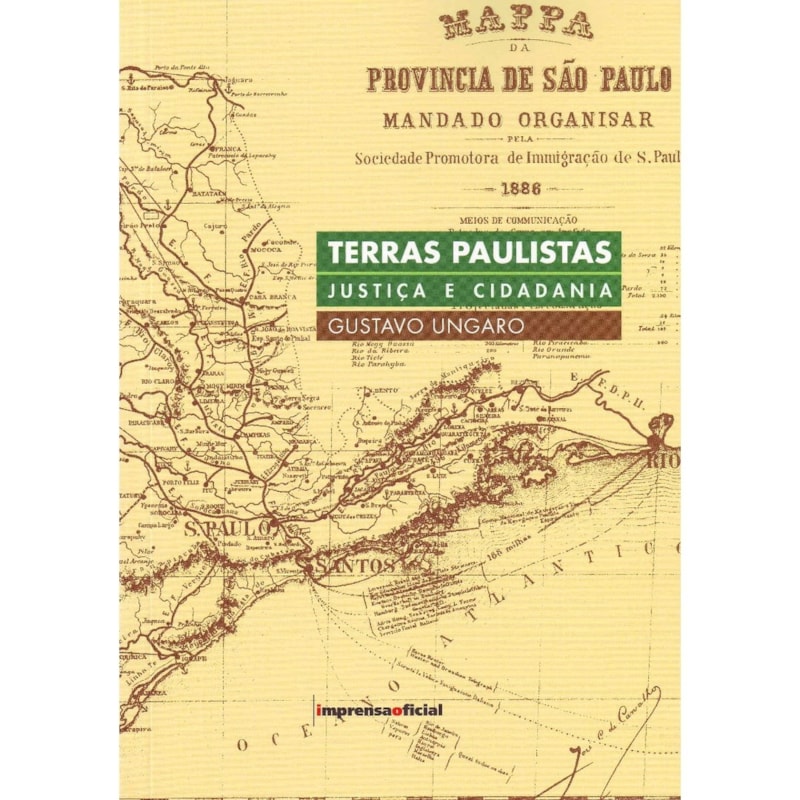 TERRAS PAULISTAS: JUSTICA E CIDADANIA - 1