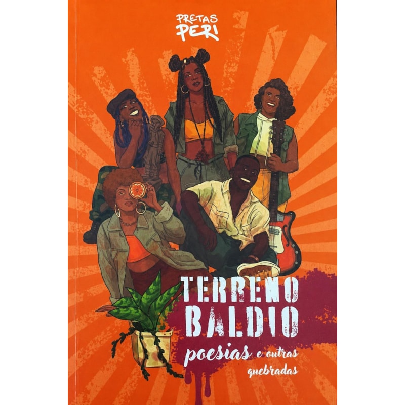 TERRENO BALDIO - POESIAS E OUTRAS QUEBRADAS