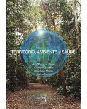 TERRITÓRIO, AMBIENTE E SAÚDE