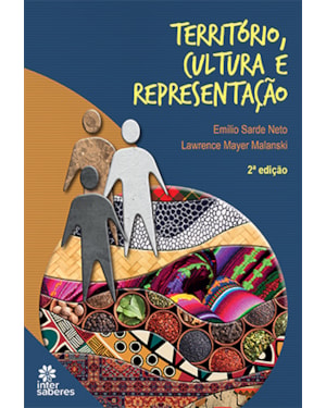 TERRITÓRIO, CULTURA E REPRESENTAÇÃO