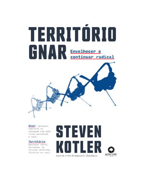 Território Gnar: envelhecer e continuar radical