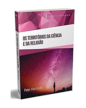 TERRITÓRIOS DA CIÊNCIA E DA RELIGIÃO, OS