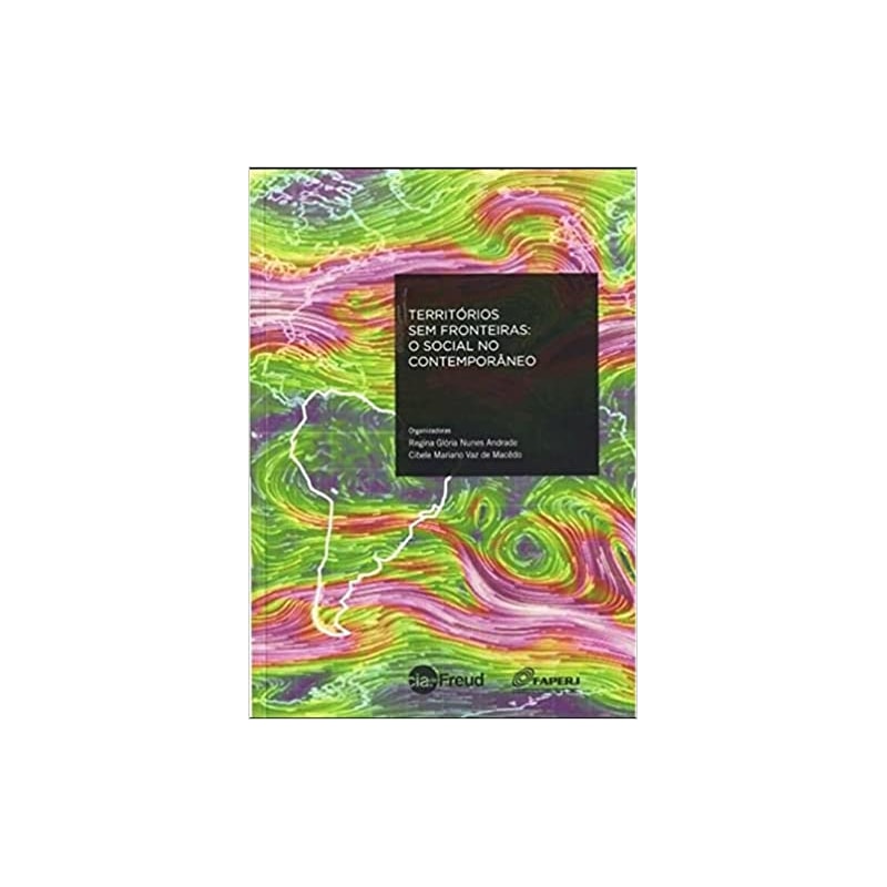 TERRITORIOS SEM FRONTEIRAS - O SOCIAL NO CONTEMPORANEO