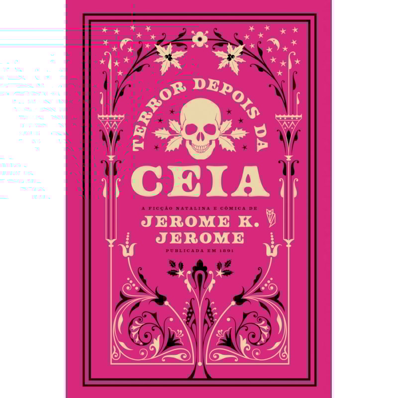 TERROR DEPOIS DA CEIA - HISTÓRIAS DE FANTASMAS EM UM LIVRO INÉDITO E ILUSTRADO