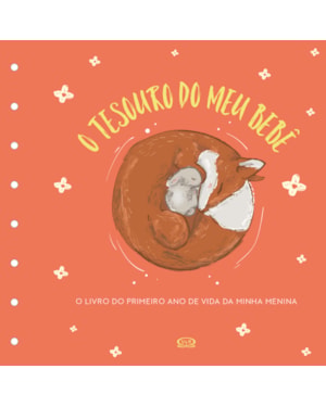 TESOURO DO MEU BEBÊ: O LIVRO DE RECORDAÇÕES (CAPA LARANJA)