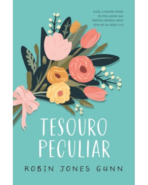 TESOURO PECULIAR - SPIN-OFF DA SÉRIE CRIS