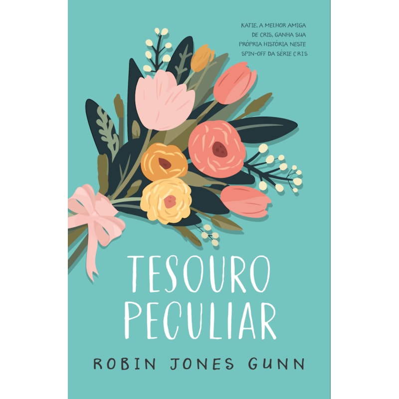 TESOURO PECULIAR - SPIN-OFF DA SÉRIE CRIS