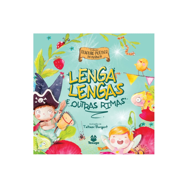 TESOURO POÉTICO DA INFÂNCIA: LENGALENGAS