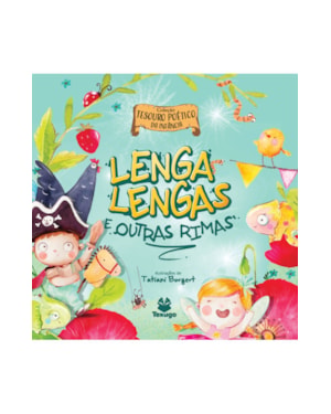 TESOURO POÉTICO DA INFÂNCIA: LENGALENGAS