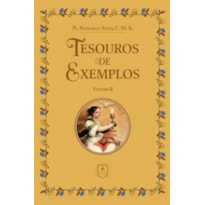 TESOUROS DE EXEMPLOS - VOL. II