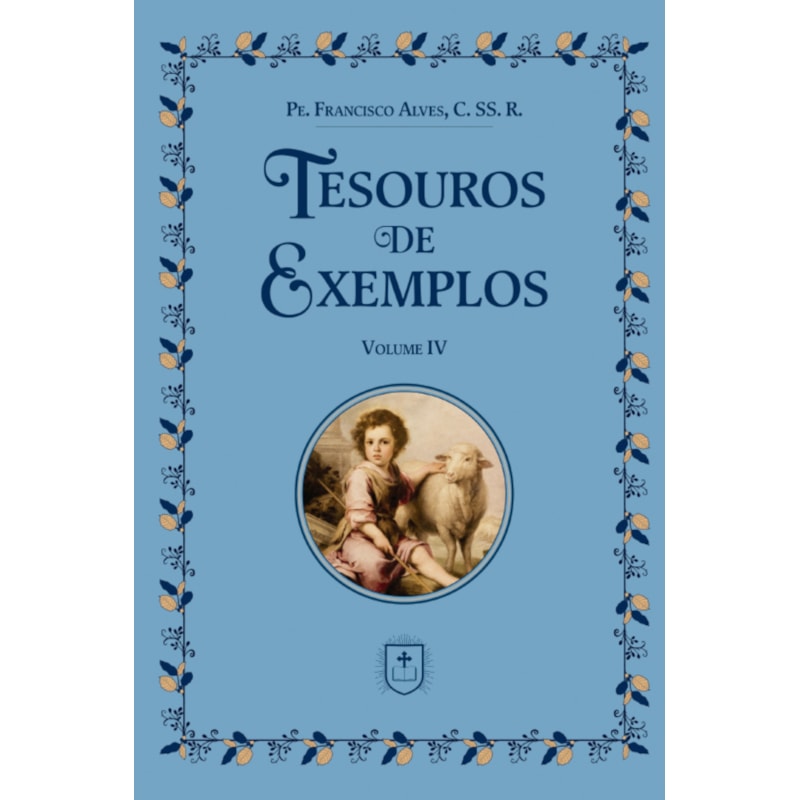 TESOUROS DE EXEMPLOS: VOL. IV