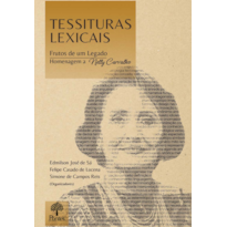 TESSITURAS LEXICAIS: FRUTOS DE UM LEGADO - HOMENAGEM A NELLY CARVALHO