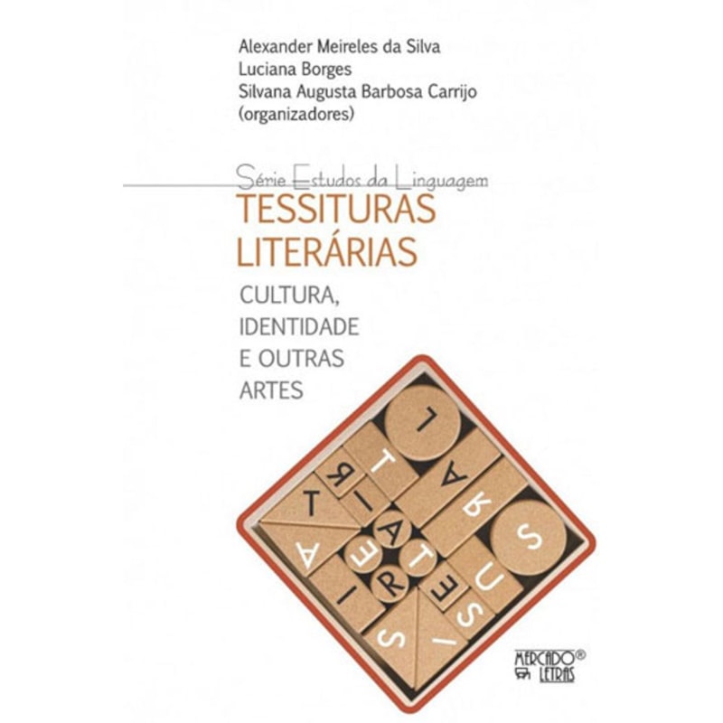 Tessituras literárias: cultura, identidade e outras artes