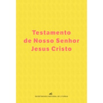 TESTAMENTO DE NOSSO SENHOR JESUS CRISTO