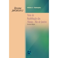 TESTE DE REABILITAÇÃO DAS AFASIAS: RIO DE JANEIRO - 2 VOLUMES