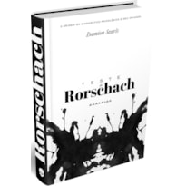TESTE DE RORSCHACH: A ORIGEM