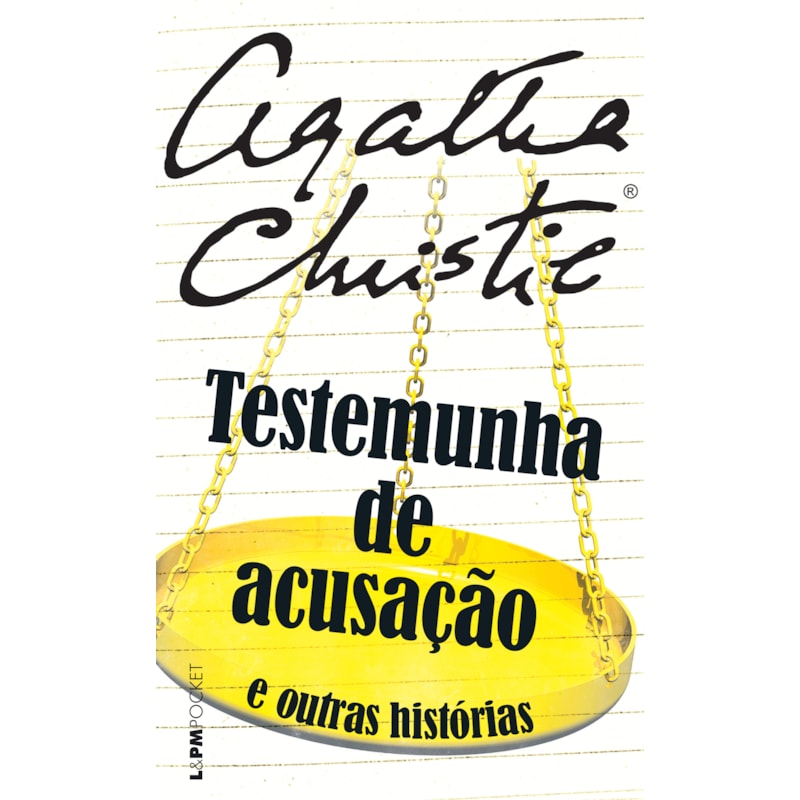 Testemunha de acusação e outras histórias