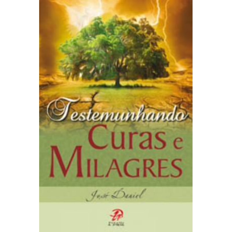 TESTEMUNHANDO CURAS E MILAGRES