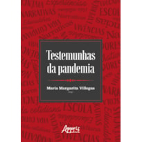 TESTEMUNHAS DA PANDEMIA