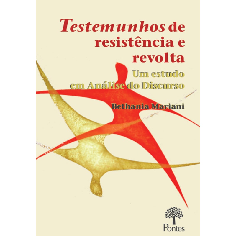 TESTEMUNHOS DE RESISTÊNCIA E REVOLTA