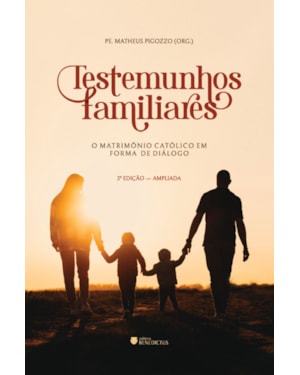 TESTEMUNHOS FAMILIARES - 2ª EDIÇÃO