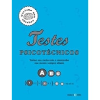 TESTES PSICOTÉCNICOS : TURBINE SEU CÉREBRO