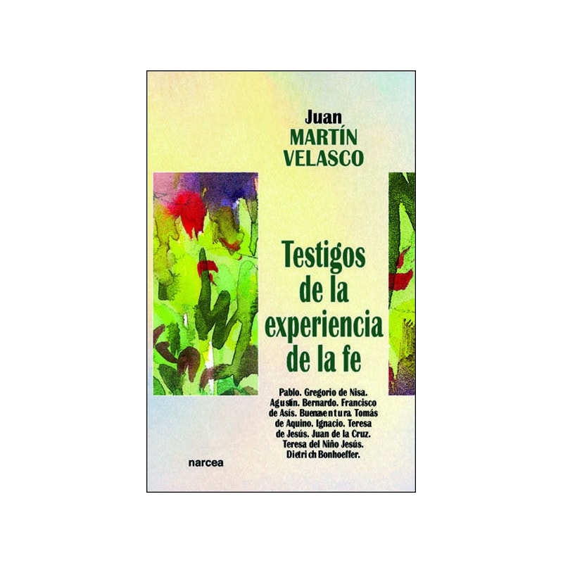 TESTIGOS DE LA EXPERIENCIA DE LA FE
