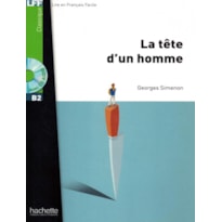TETE D´UN HOMME, LA + CD AUDIO LFF B2