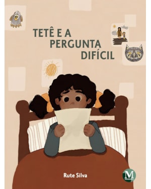 TETÊ E A PERGUNTA DIFÍCIL