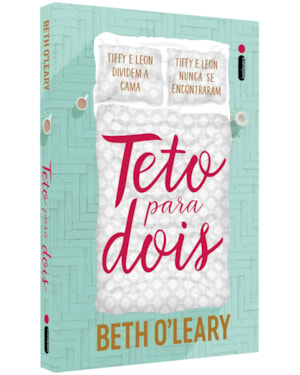 TETO PARA DOIS (LIVRO QUE DEU ORIGEM À SÉRIE DA PARAMOUNT)