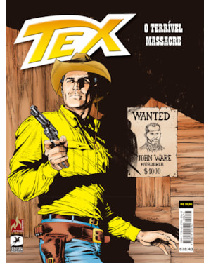 Tex 678: O terrível massacre