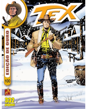TEX EDIÇÃO DE OURO Nº 100 - INTRIGA NO KLONDIKE / FUGA NA NEVE - VOL. 100