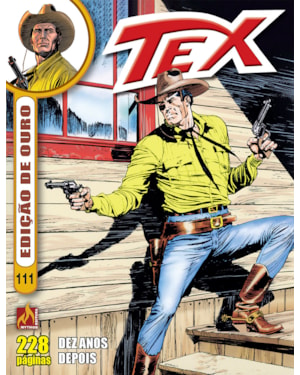 TEX EDIÇÃO DE OURO Nº 111 - DEZ ANOS DEPOIS - VOL. 111