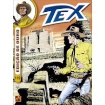 TEX EDIÇÃO DE OURO Nº 119 - A GRANDE SEDE