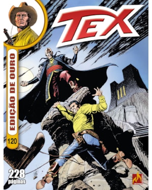 TEX EDIÇÃO DE OURO Nº 120 - NAS GARRAS DO TIGRE