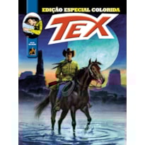 TEX EDIÇÃO ESPECIAL COLORIDA Nº 21: A GANGUE TERRÍVEL