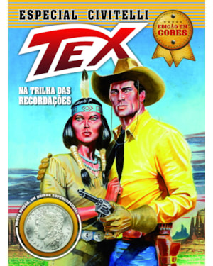 TEX ESPECIAL CIVITELLI - VOLUME 2 - +RÉPLICA DE UM SILVER DOLLAR