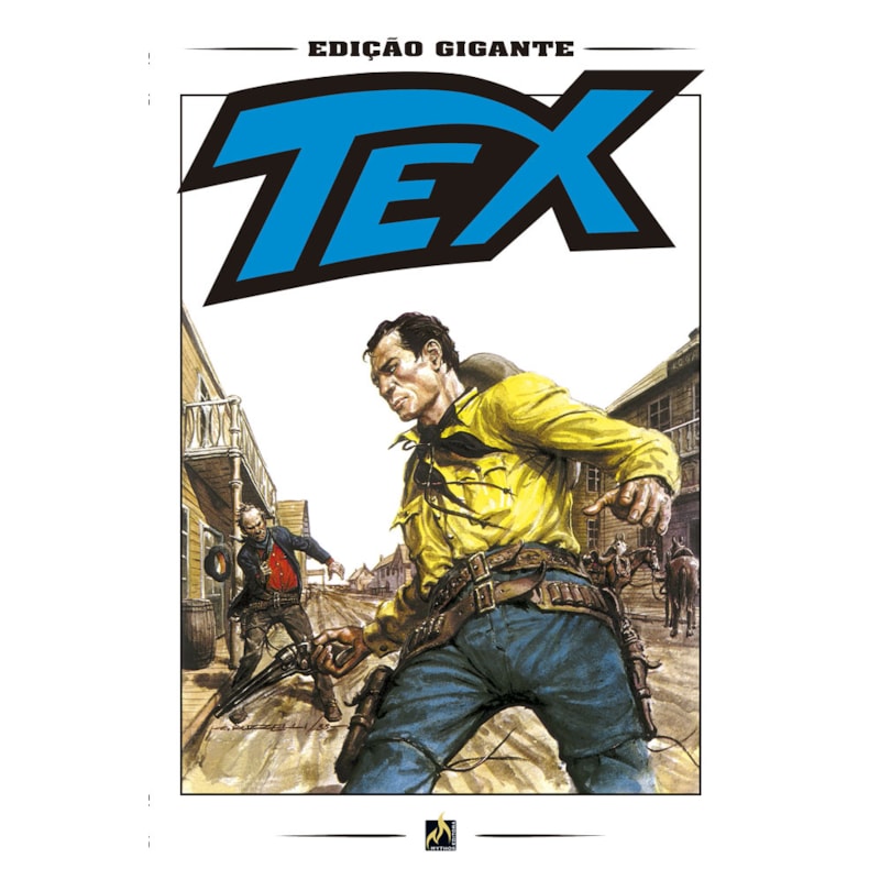 TEX GIGANTE 01 - A REEDIÇÃO: TEX, O GRANDE