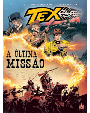 TEX GRAPHIC NOVEL Nº 10 - A ULTIMA MISSÃO - VOL. 10