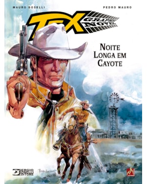 Tex graphic novel nº 18: Noite longa em coyote