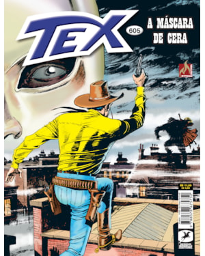 TEX Nº 605 - A MÁSCARA DE CERA - VOL. 605